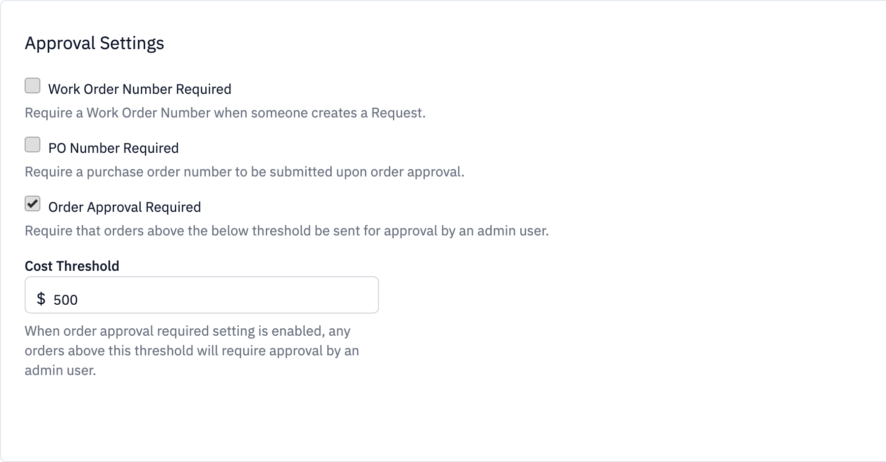 Settings → Organization → Approval Settings panel showing Order Approval Required checked and Cost Threshold set to $500